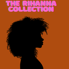The Rihanna Collection