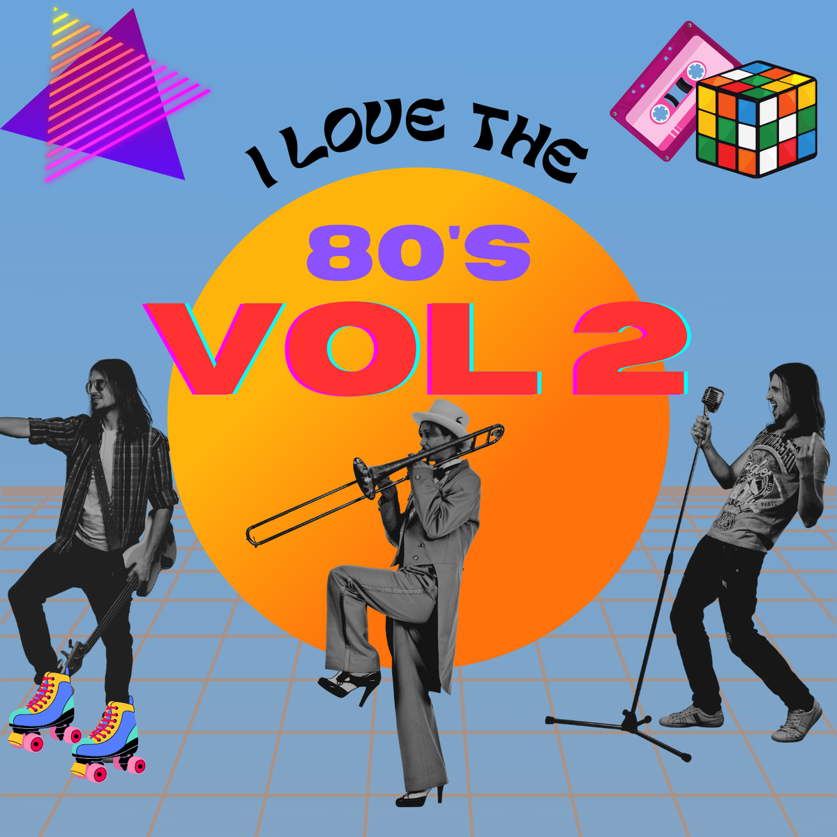 I Love The 80's Vol 2