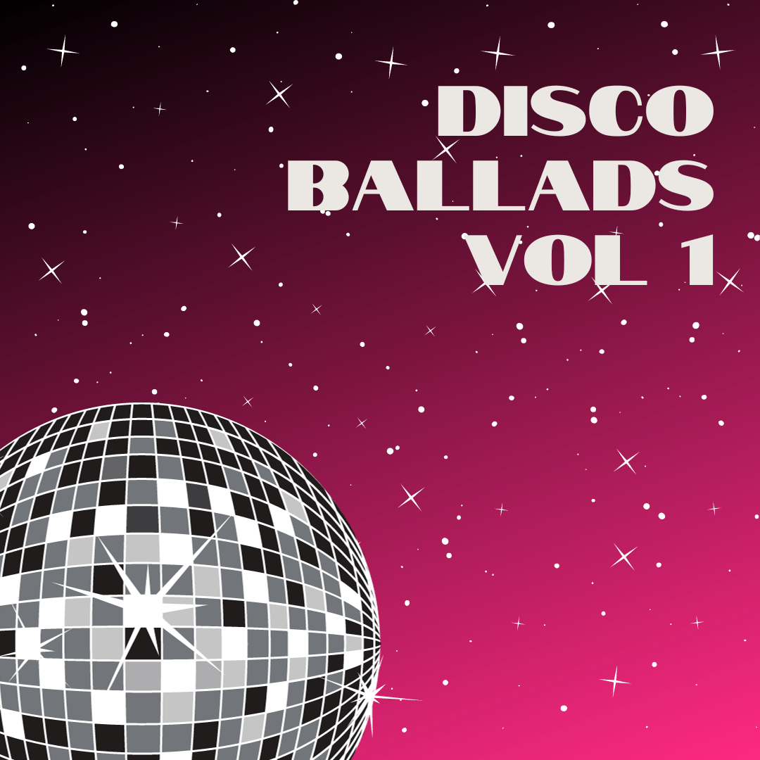 Disco Ballads Vol 1